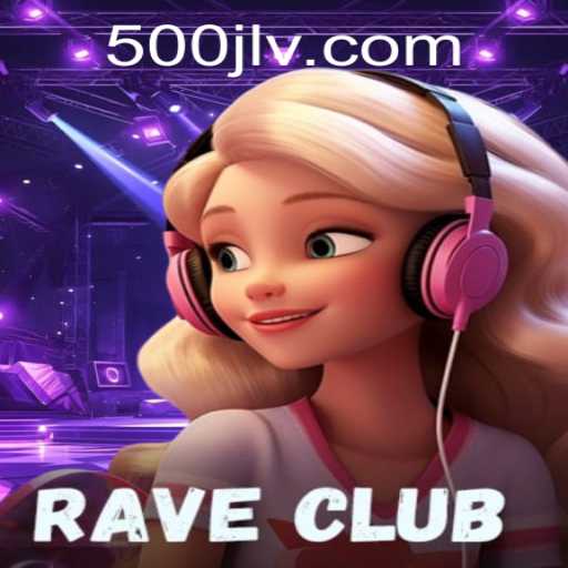 RaveClub: An Exciting Journey Inside the Virtual Party Game
