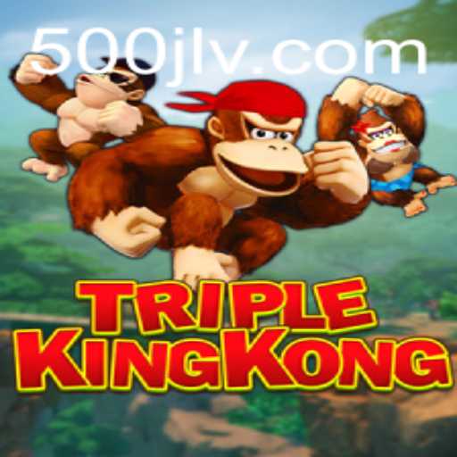 TripleKingKong: A New Gaming Phenomenon with a Roaring Twist